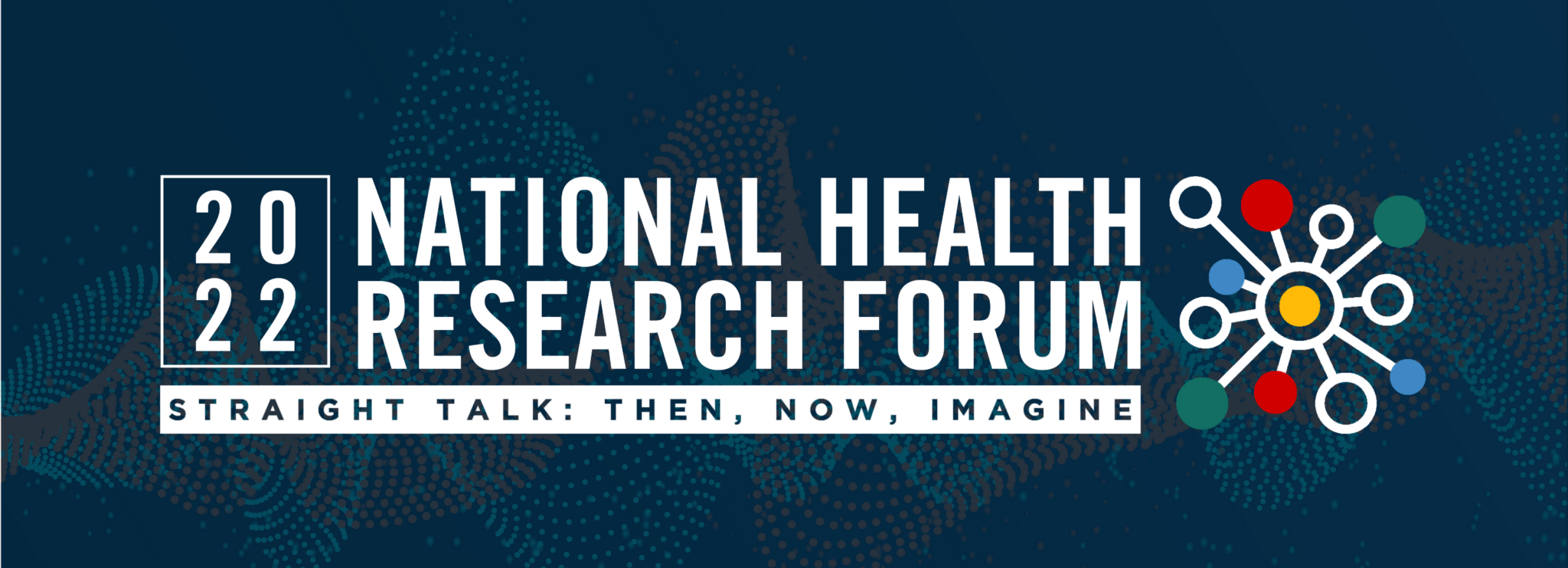 2022 National Health Research Forum Research!America